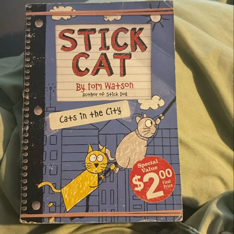 Stick cat