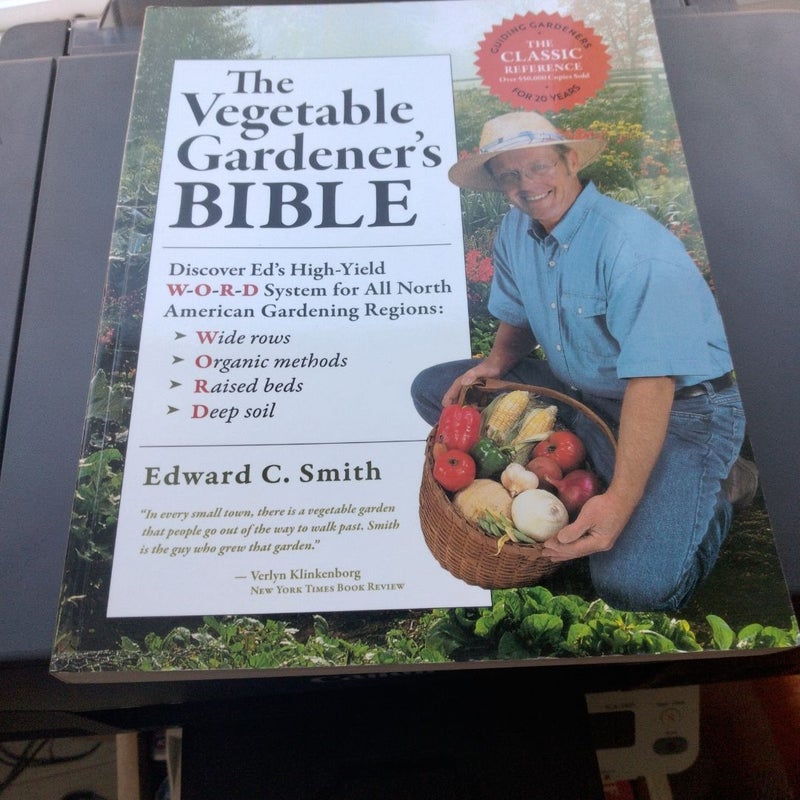 The Vegetable Gardener's Bible, 2nd Edition