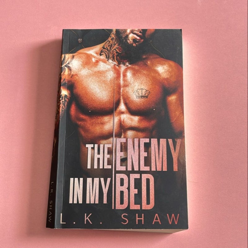 The Enemy in My Bed: an Enemies-To-Lovers Mafia Romance