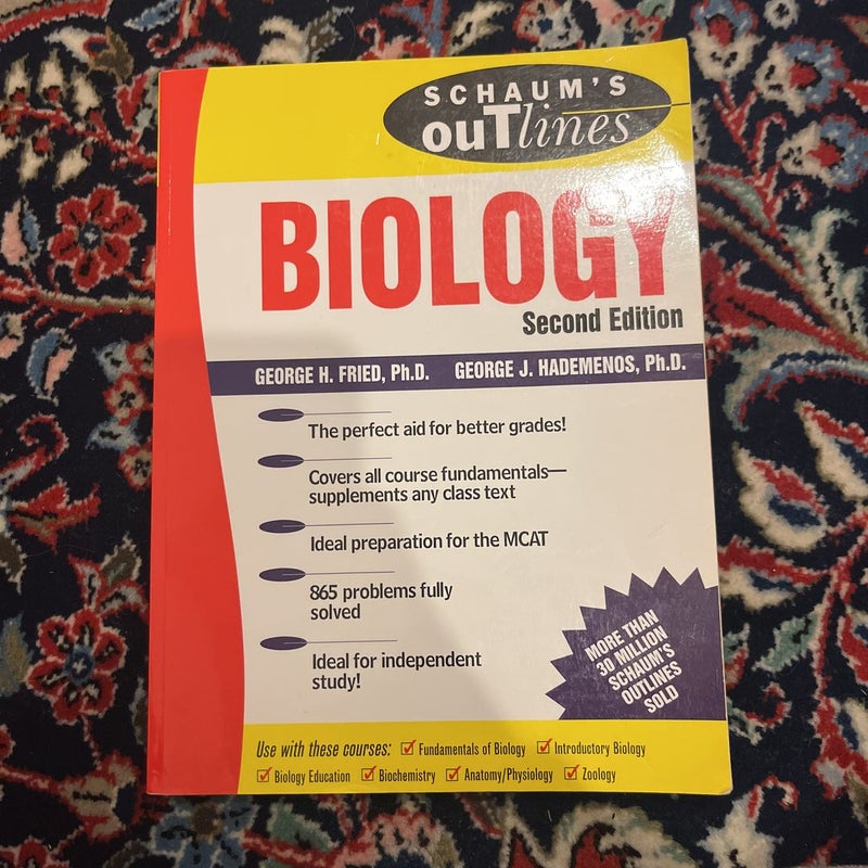 Schaum’s outlines Biology Second Edition