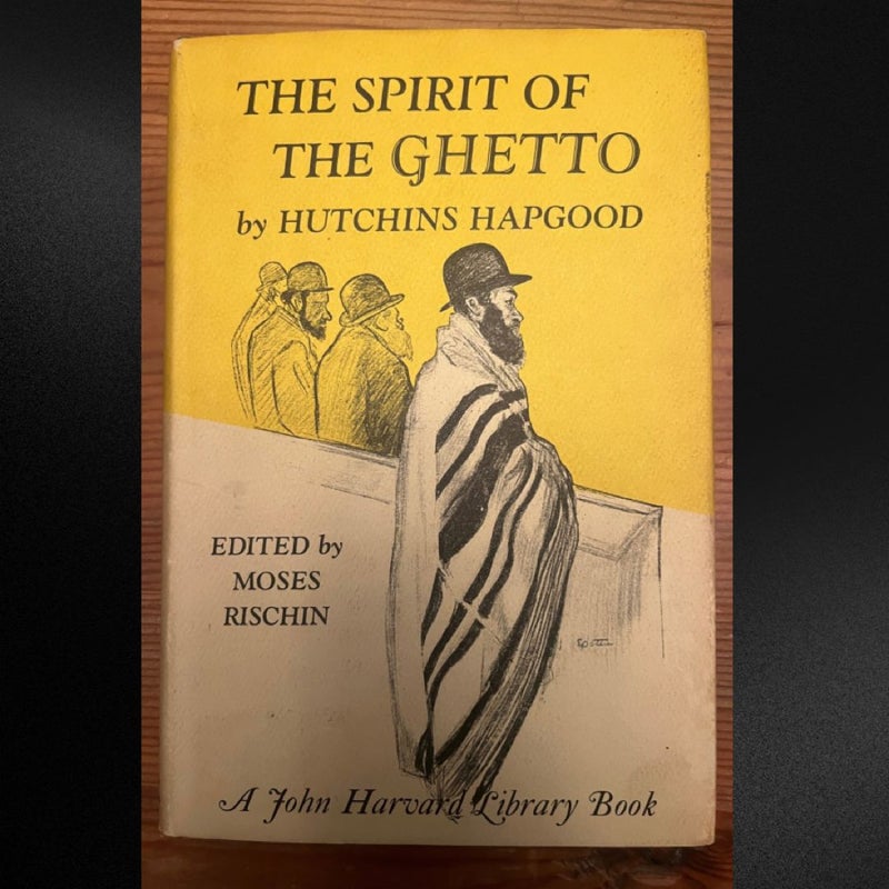 The Spirit of the Ghetto