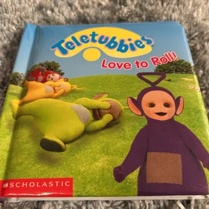 Teletubbies Love to Roll!