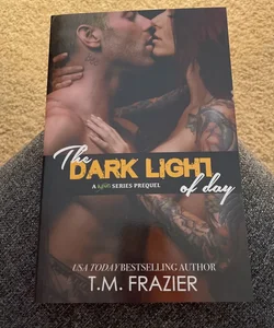 The Dark Light of Day (signed by the author)