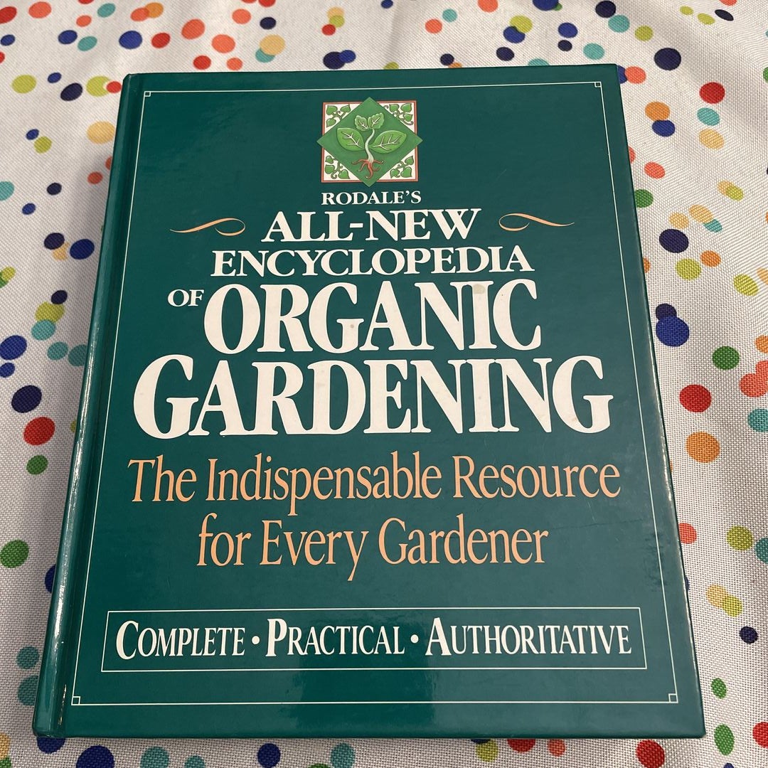 All-New Encyclopedia of Organic Gardening