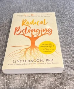 Radical Belonging