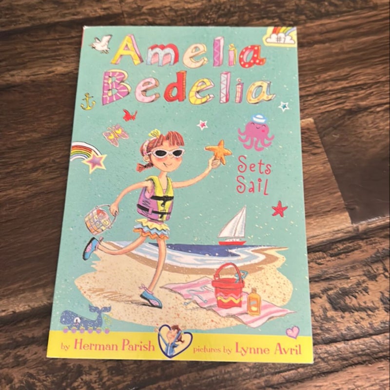 Amelia Bedelia Chapter Book #7: Amelia Bedelia Sets Sail