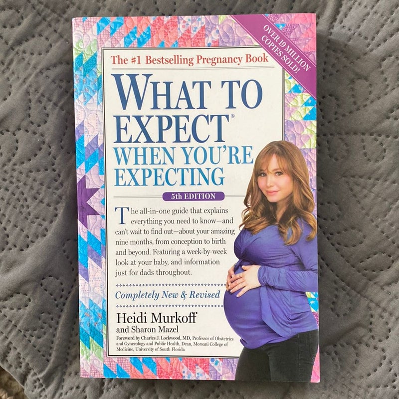 What to Expect When You're Expecting