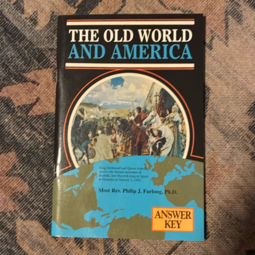 The Old World and America - Answer Key
