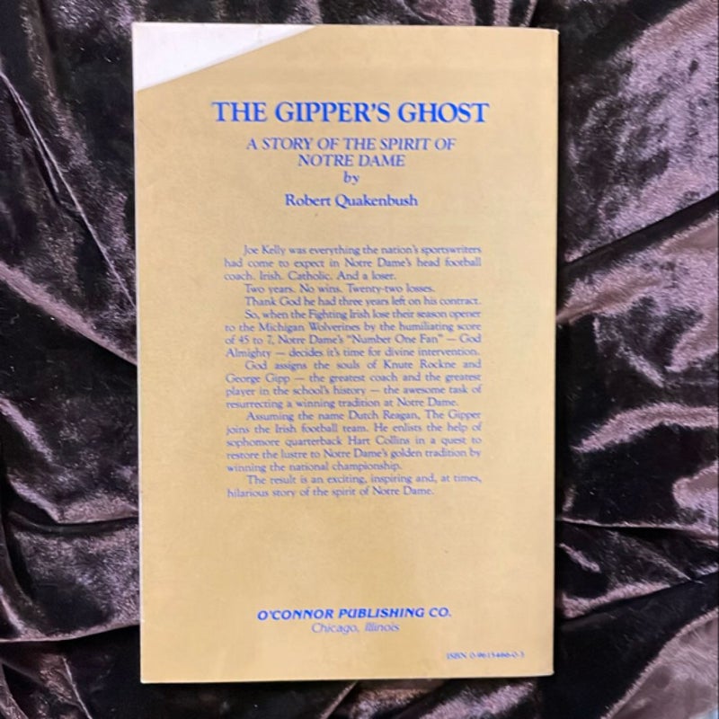 The Gipper’s Ghost - Rare First Edition 