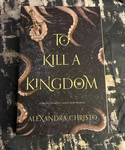 To Kill a Kingdom