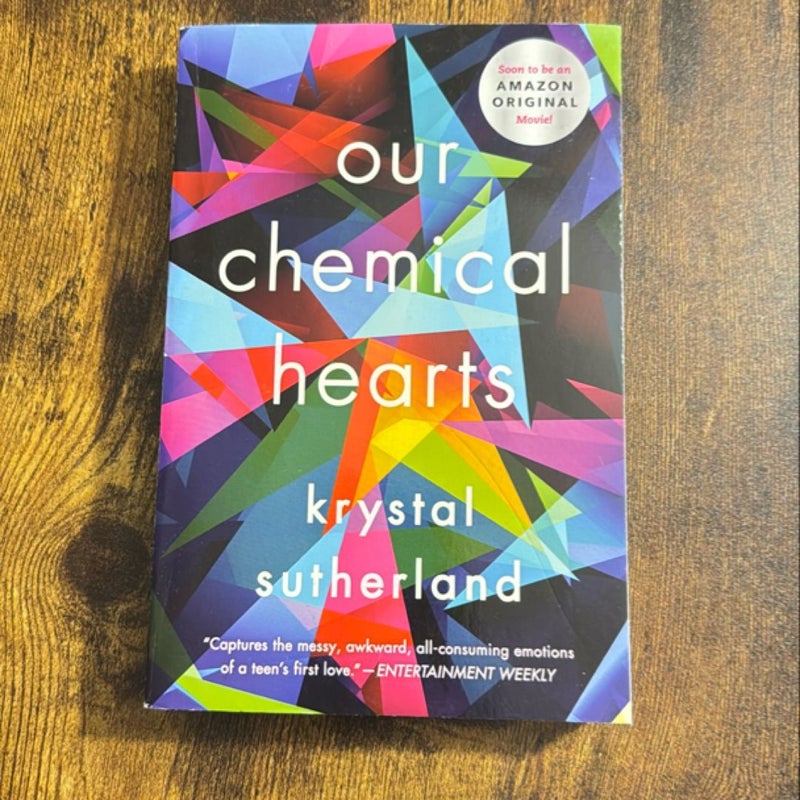 Our Chemical Hearts