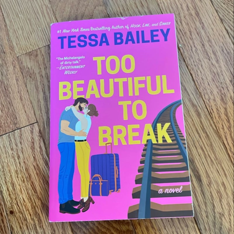 Too Beautiful to Break