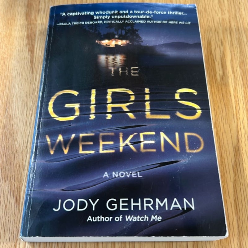 The Girls Weekend