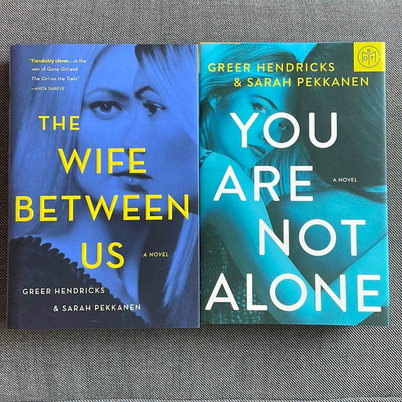 The Wife Between Us & You Are Not Alone
