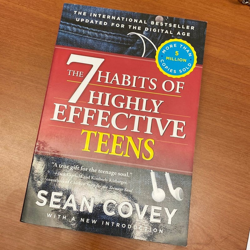 The 7 Habits of Highly Effective Teens