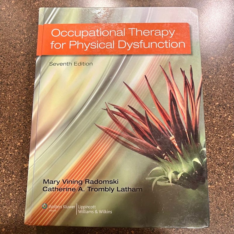 Occupational Therapy for Physical Dysfunction