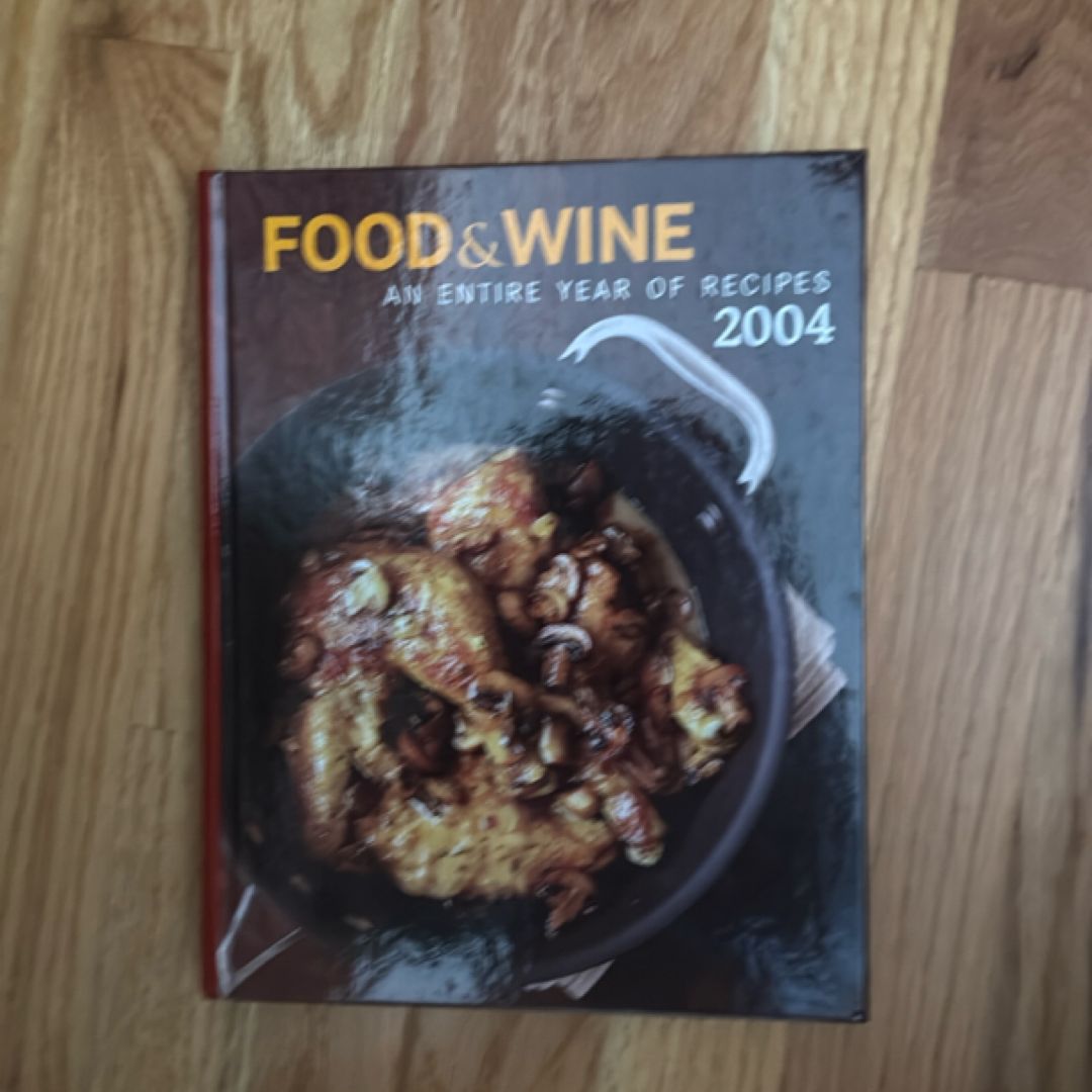 Food and Wine Annual Cookbook 2004