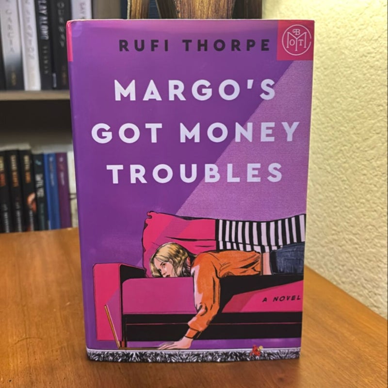 Margo’s Got Money Troubles