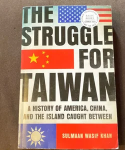 The Struggle for Taiwan