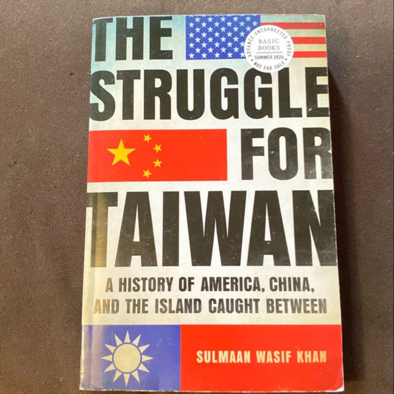 The Struggle for Taiwan