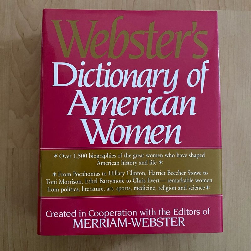 Webster's Dictionary of American Women