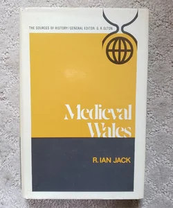 Medieval Wales (Cornell University Press Edition, 1972)