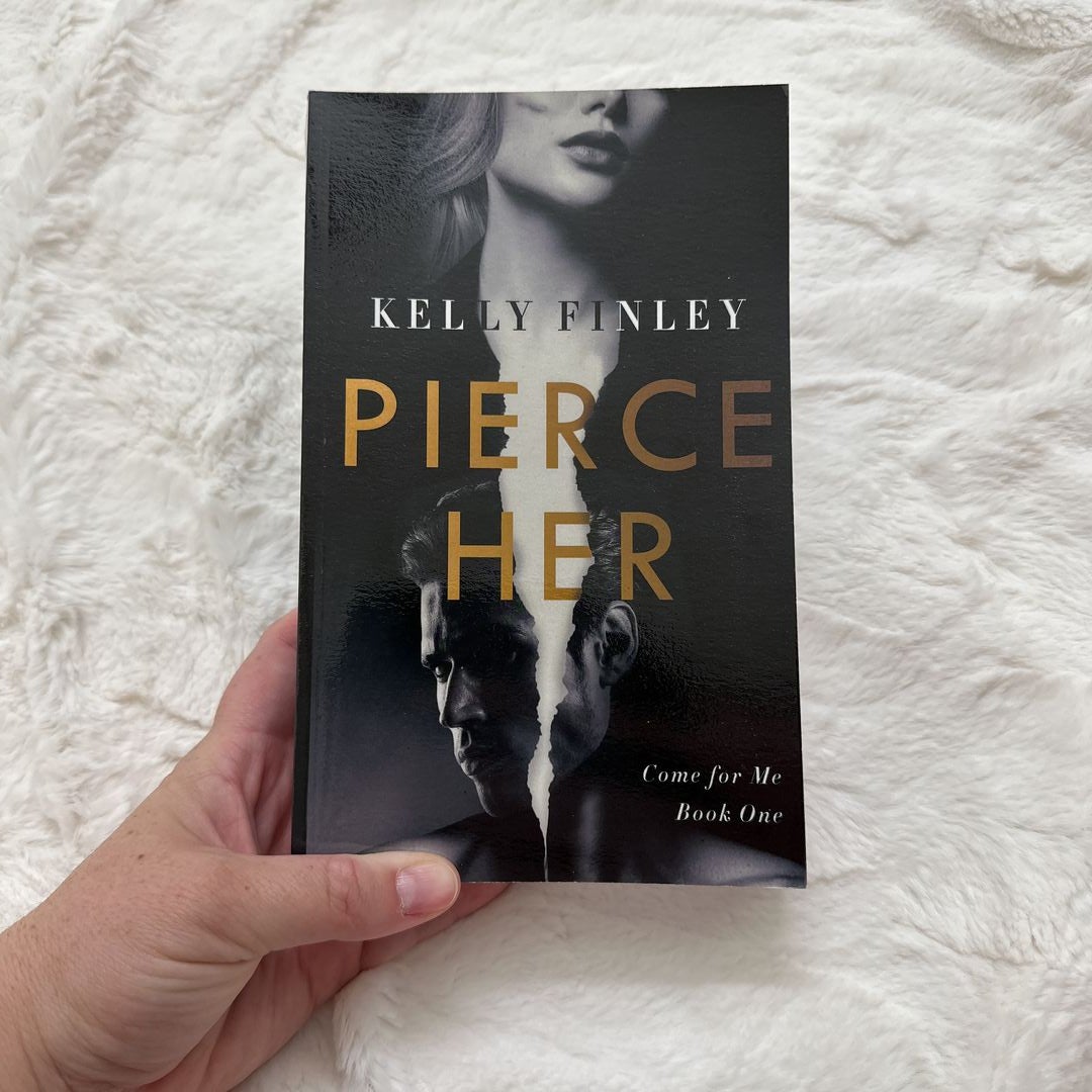 Pierce Her