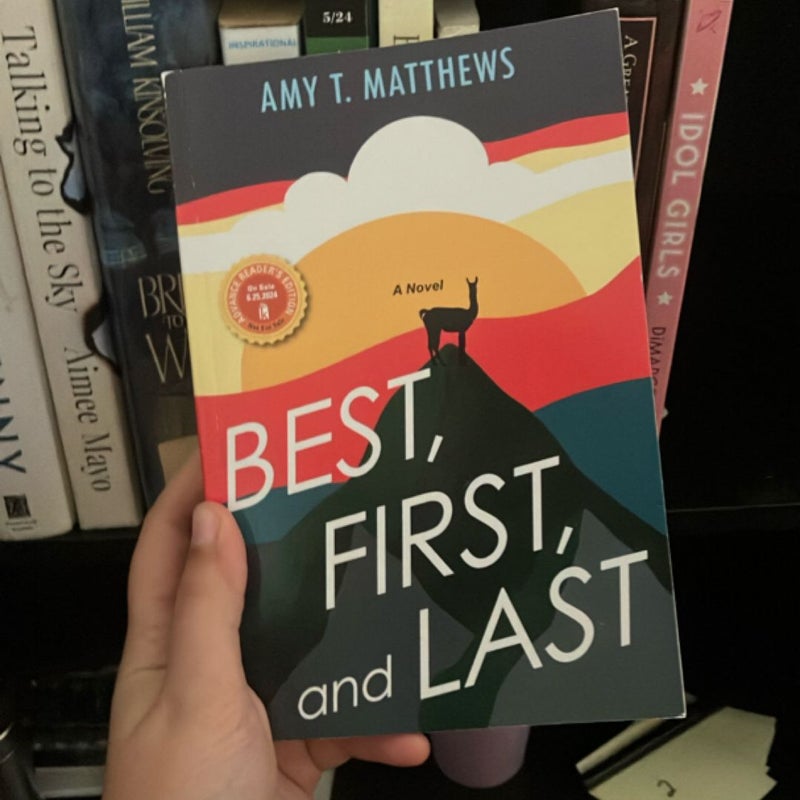 Best, First, and Last