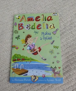 Amelia Bedelia Chapter Book (11) - Amelia Bedelia Makes a Splash