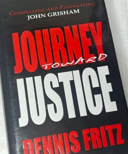 Journey Toward Justice