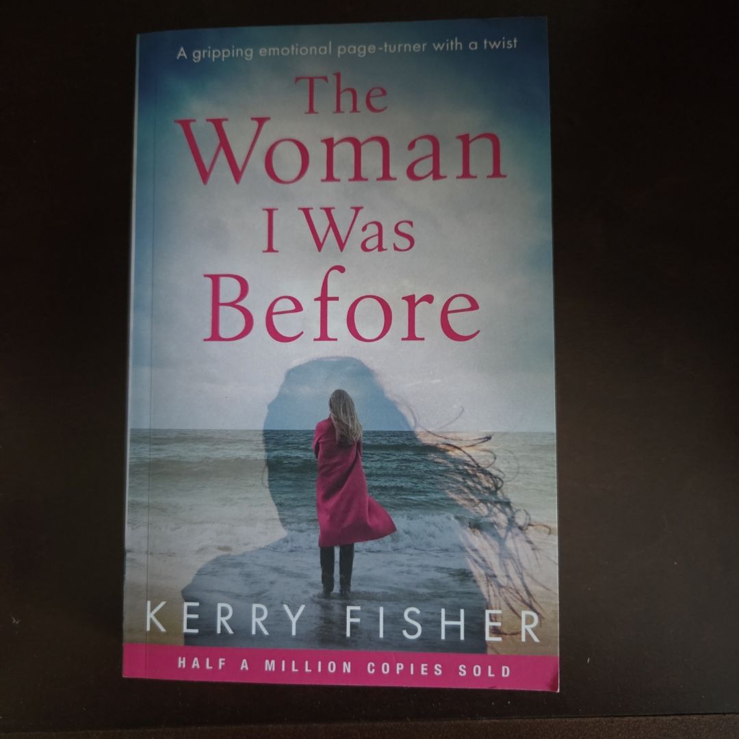 The Woman I Was Before