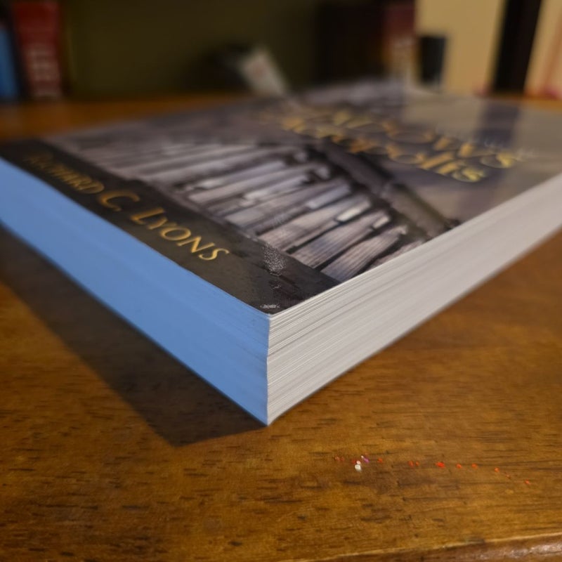 ARC Shadows of the Acropolis (Volume II) by Richard C. Lyons