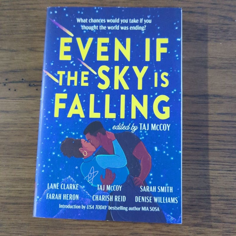 Even If the Sky Is Falling