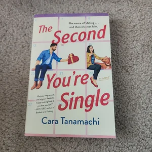 The Second You're Single