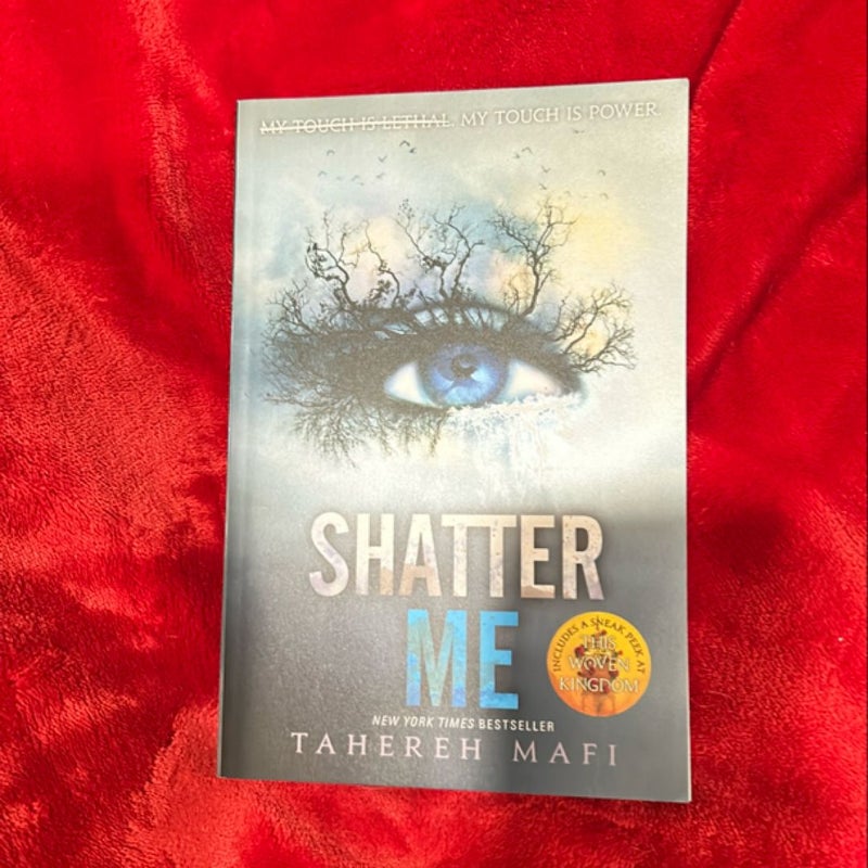 Shatter Me