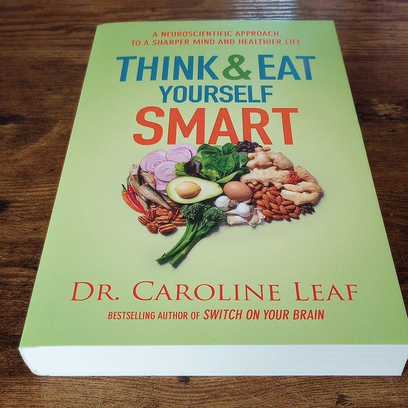 Think and Eat Yourself Smart