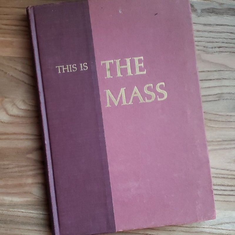 This is The Mass