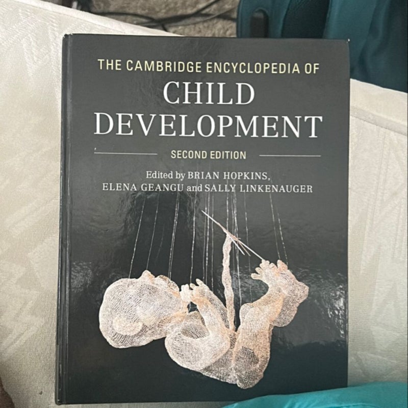 The Cambridge Encyclopedia of Child Development