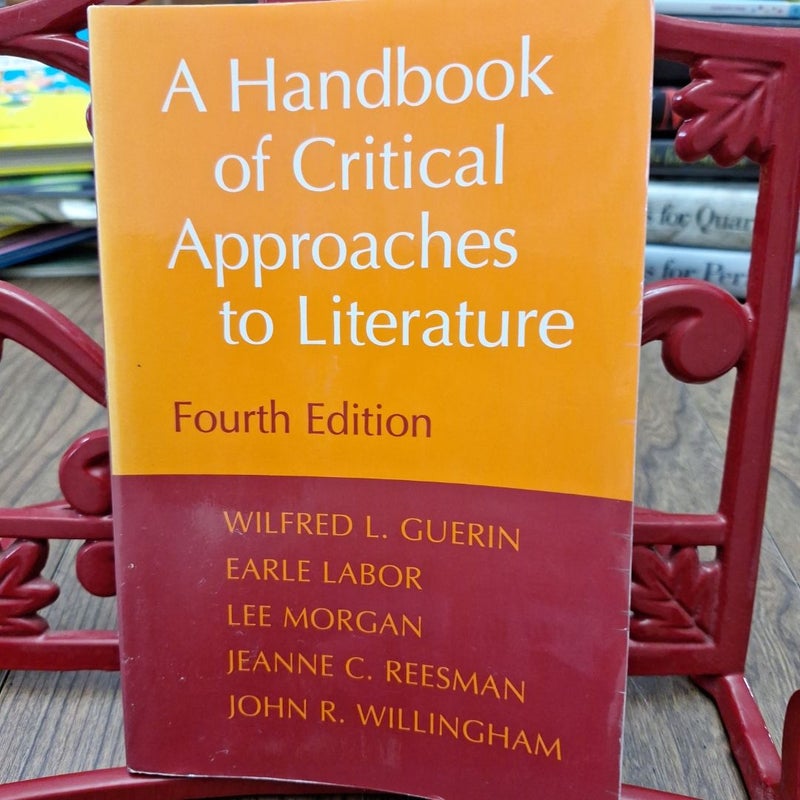 A Handbook of Critical Approaches to Literature