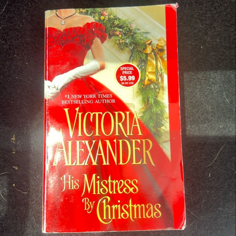 His Mistress by Christmas 