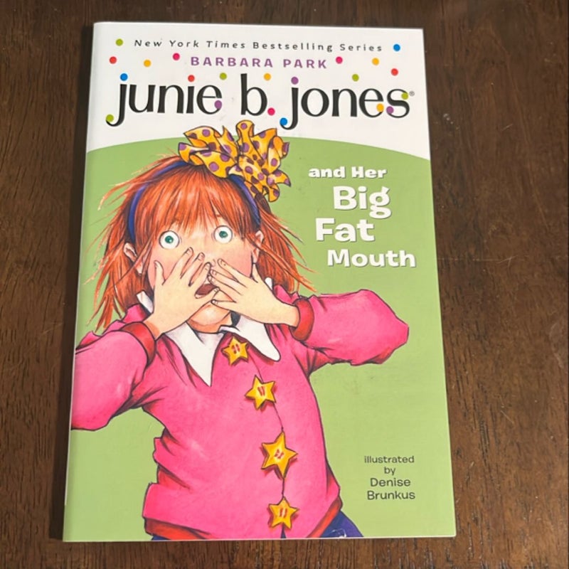 Junie B. Jones #3: Junie B. Jones and Her Big Fat Mouth