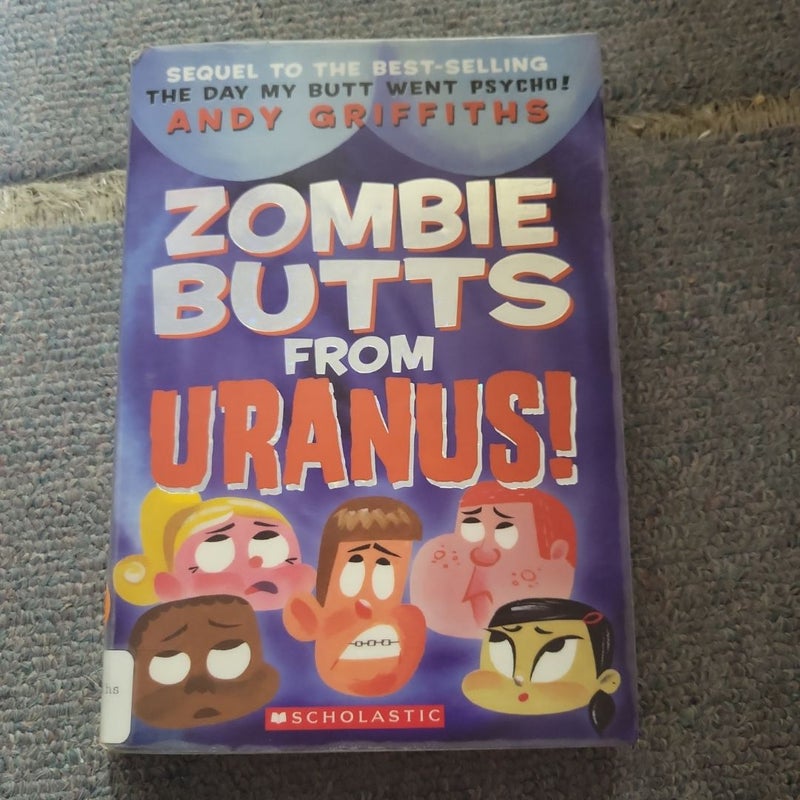 Zombie Butts from Uranus!