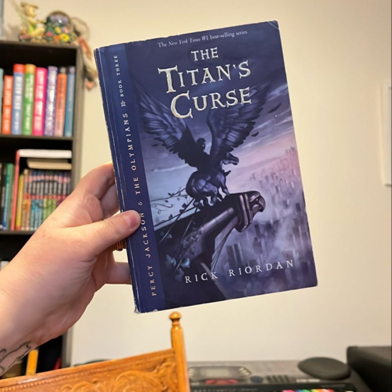 Percy Jackson and the Olympians, Book Three the Titan's Curse (Percy Jackson and the Olympians, Book Three)