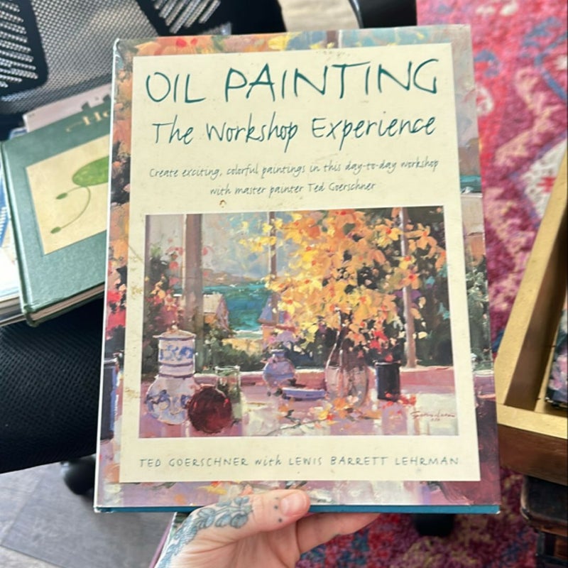 Oil Painting Workshop Experience