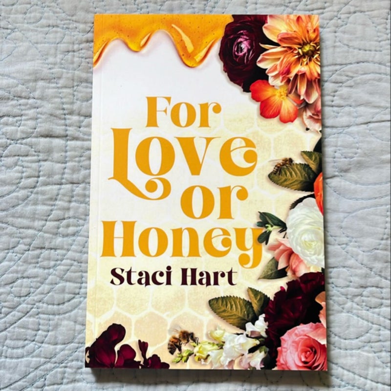 For Love or Honey