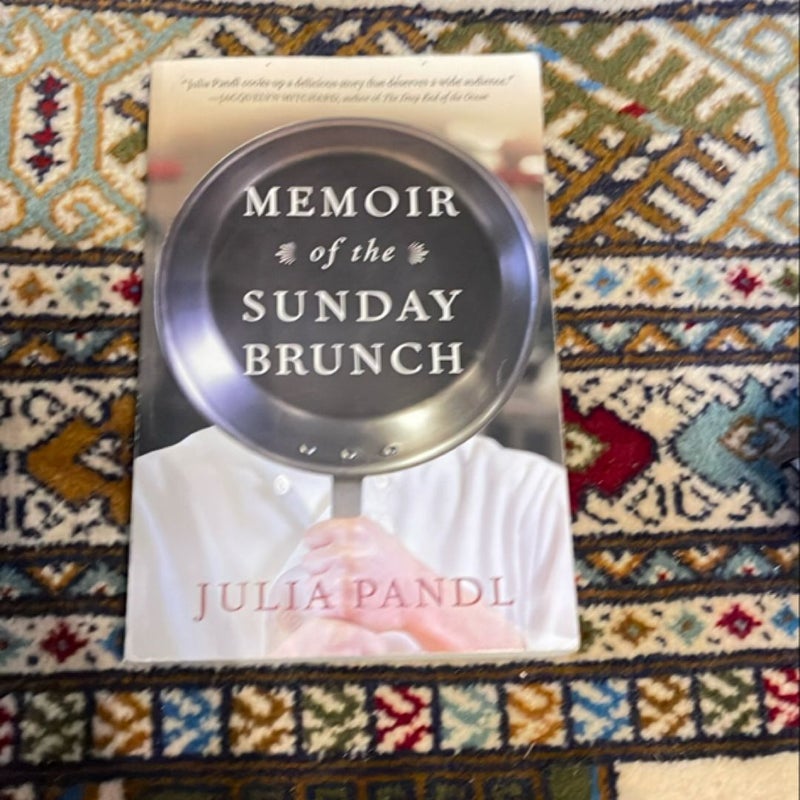 Memoir of the Sunday Brunch