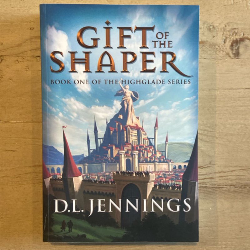 Gift of the Shaper