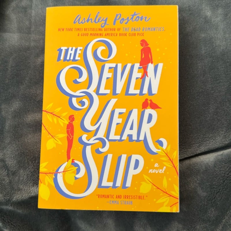 The Seven Year Slip