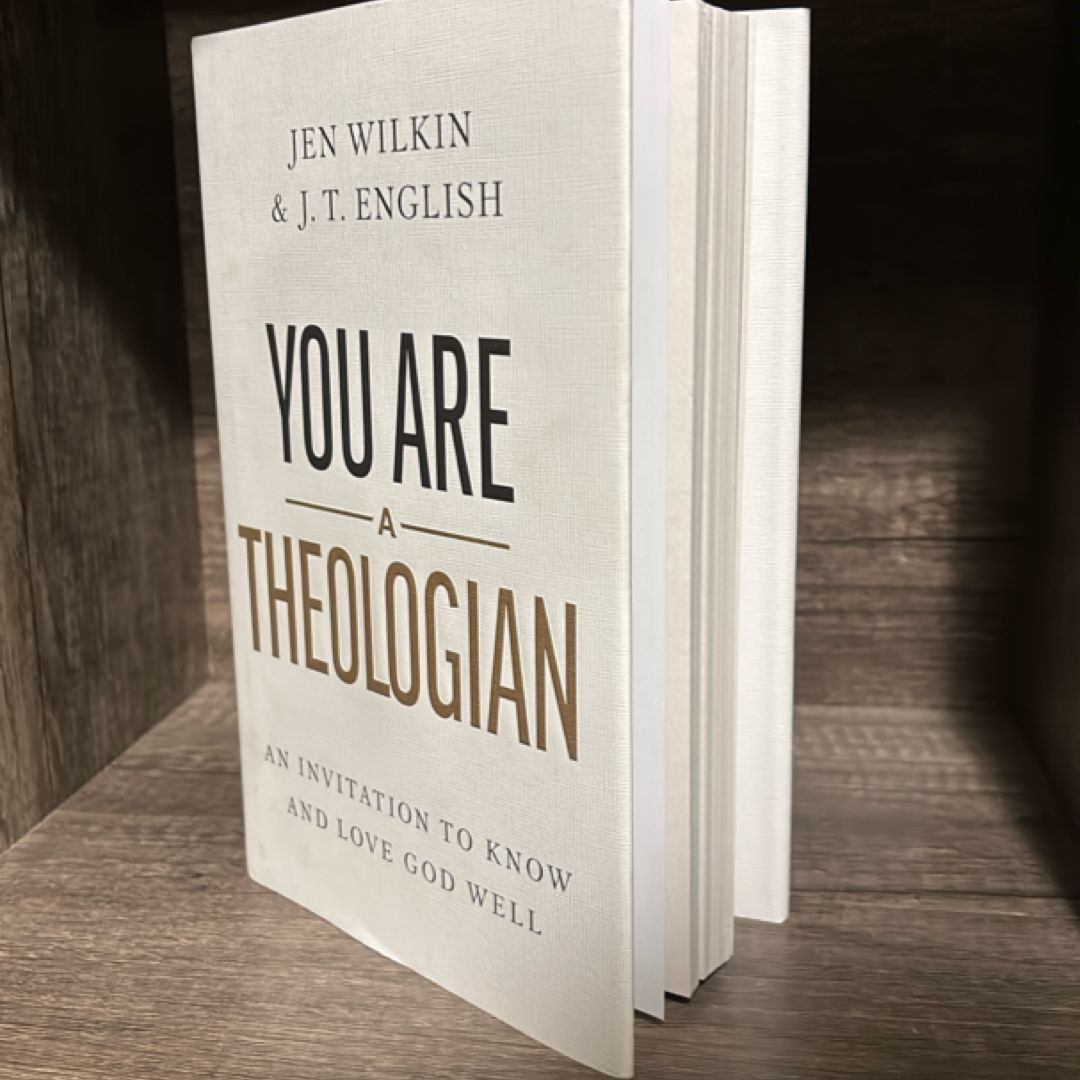 You Are a Theologian