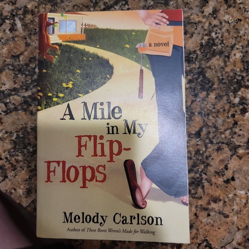 A Mile in My Flip-Flops